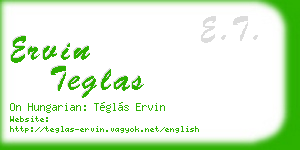 ervin teglas business card