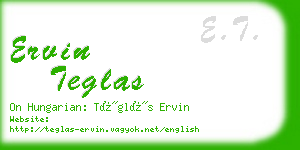 ervin teglas business card